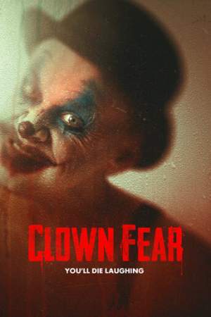 Боязнь клоунов онлайн
